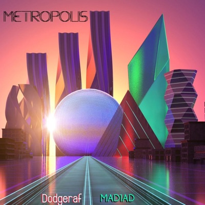 metropolis (feat. SAD1AD) - Single