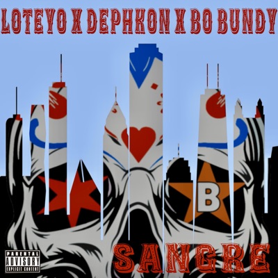 Sangre (feat. Bo Bundy & Dephkon) - Single