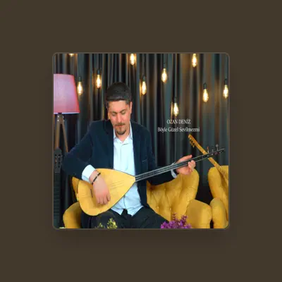 Listen to Ozan Deniz, watch music videos, read bio, see tour dates & more!