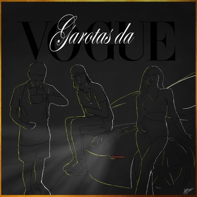 Garotas da Vogue (feat. Yung Nobre) - Single