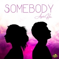 Somebody - Single - Angela Han