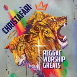 Reggae Worship Greats (2024) - Christafari Cover Art