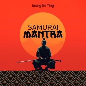 Samurai Mantra: Japanese Rituals