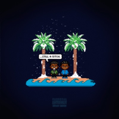 Still a Bitch. - Single