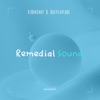 Remedial Sound - EP