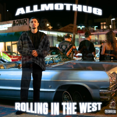 Rolling in the West (feat. Nana) - Single