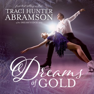 Dreams of Gold: Dream’s Edge, Book 2 (Unabridged)