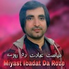 Miyast Ibadat Da Roze - Single