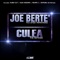 Culea (feat. Dago Hernandez) - Joe Bertè lyrics