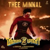 Thee Minnal (From "Minnal Murali") - Single