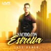 Nacido Con Estrella - Single