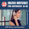 Englisch – Wortschatz für Anfänger A1,A2 - Jeffrey Short