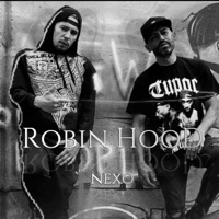 Robin Hood (feat. Vzen & Breo) - Single - NEXO RAP