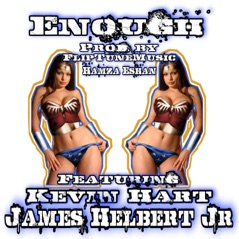 Enough (feat. Kevin Hart) - Single