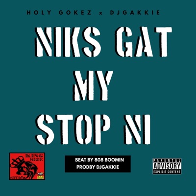 N.G.M.S.N (feat. Dj Gakkie) - Single
