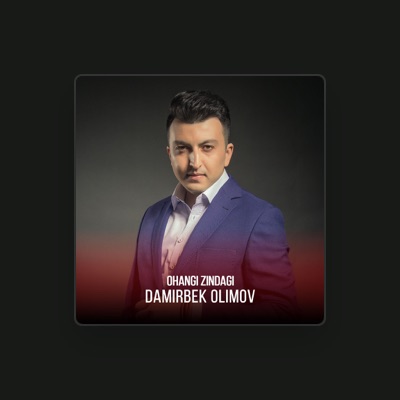 Listen to Damirbek Olimov, watch music videos, read bio, see tour dates & more!