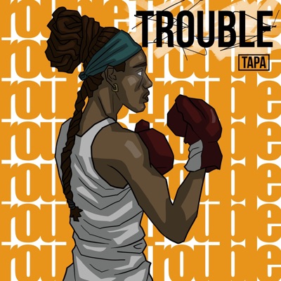Trouble - Single