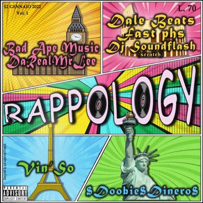 Rappology (feat. Bad Ape Music, $Doobie$Dinero$, VIN'SO, Fast PHS, DaRealMrLee & Dj SoundFlash) - Single