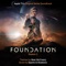 The Foundation - Bear McCreary & Sparks & Shadows lyrics