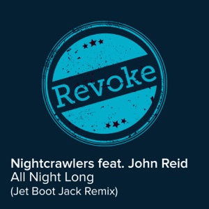 All Night Long (Jet Boot Jack Remix) - Single