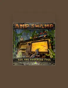 Dengarkan Amp Swamp, tonton video musik, baca bio, lihat tanggal tur & lainnya!