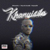 Khanyisile (feat. Musa De Vocali$t & Plxyboy705) - Single