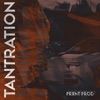 Tantration - Single