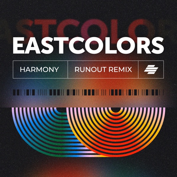 Harmony / Runout Remix - Single