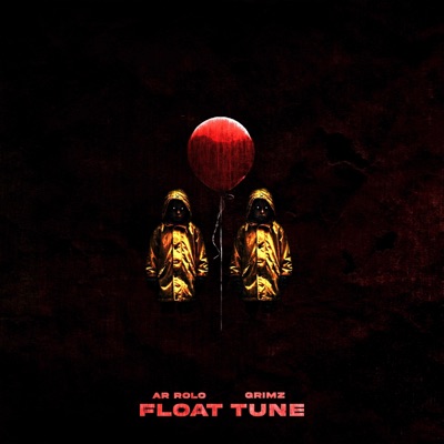 Float Tune (feat. GRIMZ) - Single