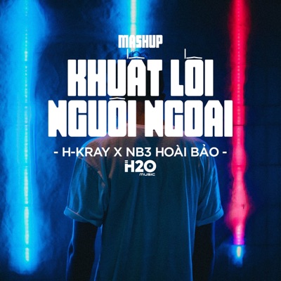 Mashup Khuất Lối x Nguôi Ngoai (Remix House) - Single