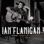 Ian Flanigan - Strong (Acoustic)