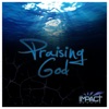 Praising God - Single