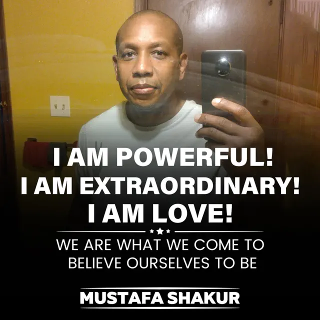 I Am Powerful!, I Am Extraordinary!, I Am Love!: We Are What We Come To Believe Ourselves to Be! (Unabridged)