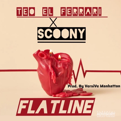 Flatline (feat. Teo El Ferrari & Scoony) - Single
