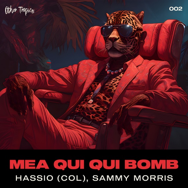 Mea Qui Qui Bomb - Single