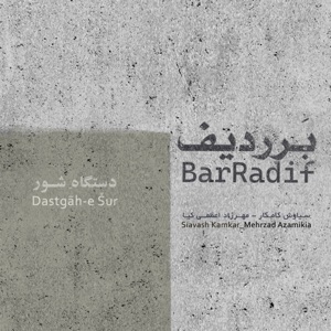 Bar Radif (Dastgāh-E Šur) - EP