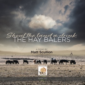 The Hay Balers - Shout the Land a Drink (feat. Matt Scullion, James Blundell, Tania Kernaghan, Drew McAlister & Simply Bushed) - Line Dance Music