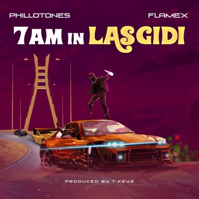 7am In Lasgidi (feat. Flamex) - Single