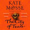 The City of Tears - Kate Mosse