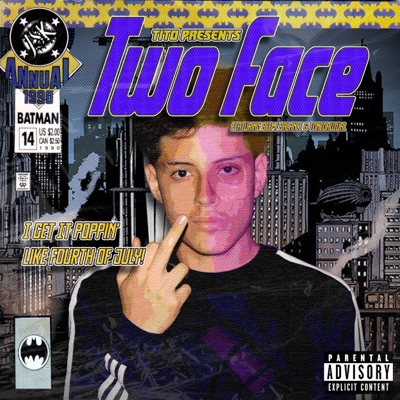 Two Face (feat. Beem, Balance & ToneDaUzual) - Single