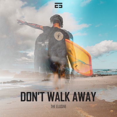 Don't Walk Away (Radio Edit) - Single