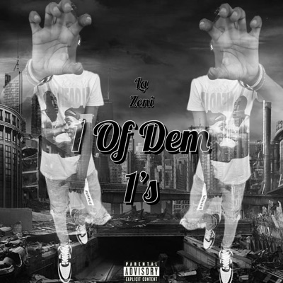 1 Of Dem 1's - Single