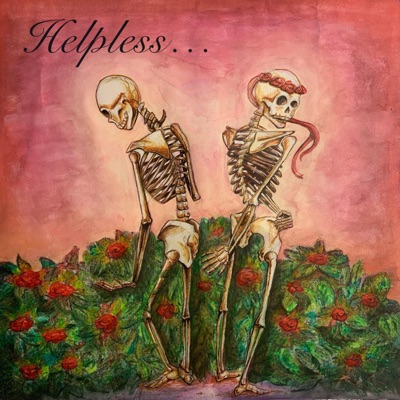 Helpless (feat. Morgan Ladyman) - Single