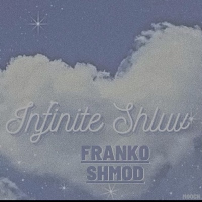 Infinite Shluv - EP