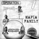 Mafia Family feat Lord Infamous Single