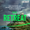 Das Retreat - Sarah Pearse