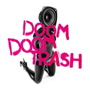 Doom Doom Trash - EP