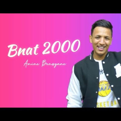 Amine Benziane - Bnat 2000 (Remix)