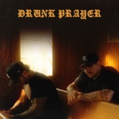 Drunk Prayer artwork