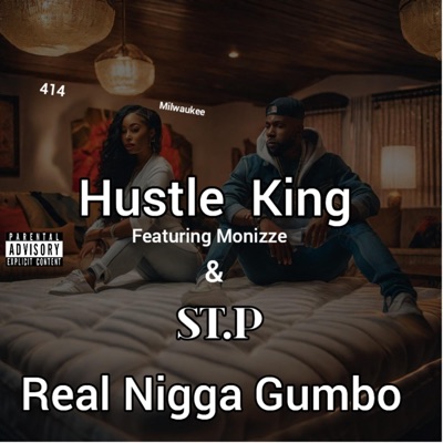Real Nigga Gumbo (feat. Monizze & ST.P) - Single